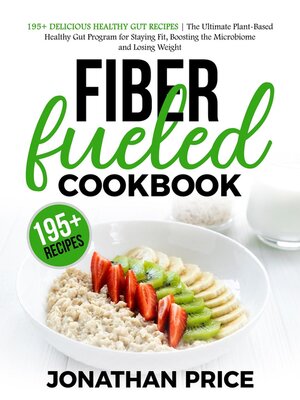 cover image of Fiber Fueled Cookbook